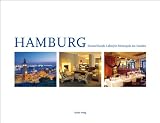 Hamburg - Deutschlands Lifestyle-Metropole im Norden
