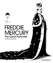Freddie Mercury: The Great Pretender