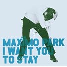 I Want Tou To Stay