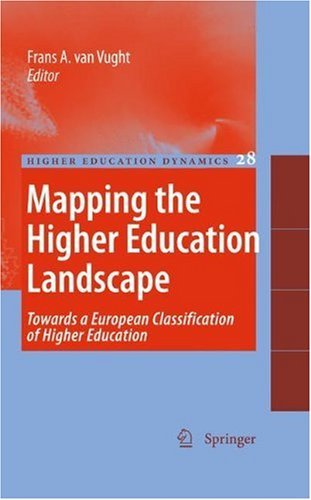 Mapping the Higher Education Landscape: 28 (Higher Education Dynamics)