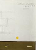 Singular Architecture 1: Work Spaces: Offices