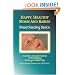Happy, Healthy Moms and Babies: Breastfeeding Basics: A Lactation Consultant�s Advice for Breastfeeding during Your Hospital Stay