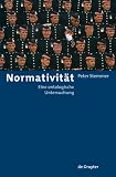 Normativität: Eine ontologische Untersuchung