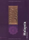 Malaysia: Reichtümer aus dem goldenen Malaysia / Riches from the Golden Lands (German and English Edition)