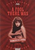 A Fool There Was