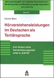 H�rverstehensleistungen im Deutschen als Terti�rsprache