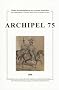 Archipel, N� 75 :