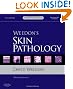 Weedon's Skin Pathology: Expert Consult - Online and Print, 3e