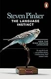 The Language Instinct: How the Mind Creates Language