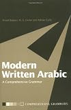 Modern Written Arabic: A Comprehensive Grammar (Comprehensive Grammars)
