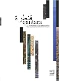 Qantara : Patrimoine m�diterran�en : Travers�e d_Orient et d_Occident