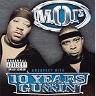 10 Years and Gunnin: Best Of by M.O.P.