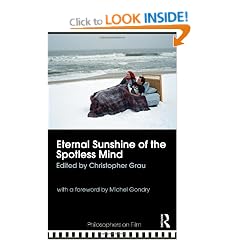 Eternal Sunshine of the Spotless Mind (Philosophers on Film)