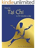 How to Tai Chi in 10 Minutes a Day