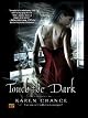 Touch the Dark
