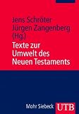 Produkt-Bild: Texte zur Umwelt des Neuen Testaments