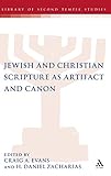 Jewish and Christian scripture as artifact and canon