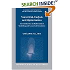 Numerical Analysis and Optimization: An Introduction to Mathematical Modelling and... by Gregoire Allaire and Alan Craig