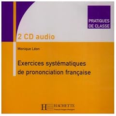 Exercices Systematiques de Prononciation Francaise CD Set (2) (Pratiques de Classe Series)