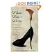 Widows Wear Stilettos: A Practical and Emotional Guide for the Young Widow