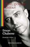 SEXE, GLOIRE ET BISTOURI (French Edition)