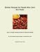 Shrimp Recipes for People Who Can't Boil Water: Easy to Prepare Shrimp Recipes for Wonderful Meals