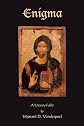 ENIGMA: A LITERARY FABLE