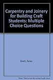 Multiple choice questions in carpentry and joinery for building craft students