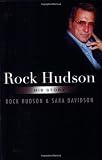 Rock Hudson: His Story
