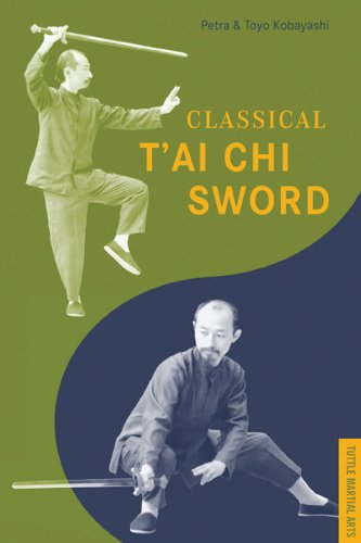Classical T'AI CHI SWORD (Tuttle Martial Arts)