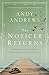 Noticer Returns, The