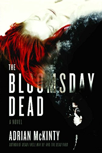 The Bloomsday Dead: A Novel (Michael Forsythe Book 3)