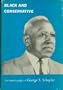 Black and conservative;: The autobiography of George S. Schuyler