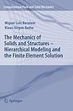 The mechanics of solids and structures : hierarchical modeling and the finite element solution