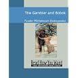 The Gambler and Bobok