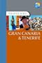 Travellers Gran Canaria & Tenerife, 3rd (Travellers - Thomas Cook)