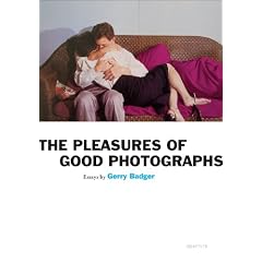 The Pleasures of Good Photographs (Aperture Ideas)