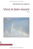 vivre le bien mourir