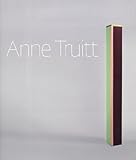 Anne Truitt : perception and reflection