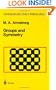Groups and Symmetry (Undergraduate Texts in Mathematics)
