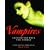 Vampires: Encounters with the Undead