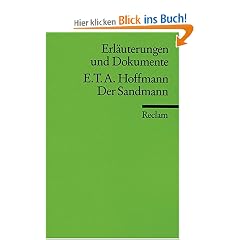 Erl�uterungen und Dokumente zu E.T.A. Hoffmann: Der Sandmann