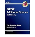 GCSE additional science : OCR gateway. Revision guide. Foundation level