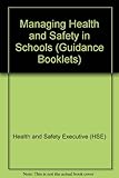 Managing health and safety in schools