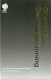 Oil and gas decommissioning : law, policy and comparative practice