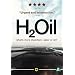 H2Oil [DVD]