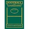 Football for Coaches and Players
