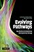 Book Evolving Pathways: Key Themes in Evolutionary Developmental Biology