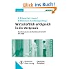 Wirtschaftlich erfolgreich in der Arztpraxis: Das Einmaleins der Betriebswirtschaft f�r �rzte
