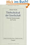 Triebschicksal der Gesellschaft: �ber...